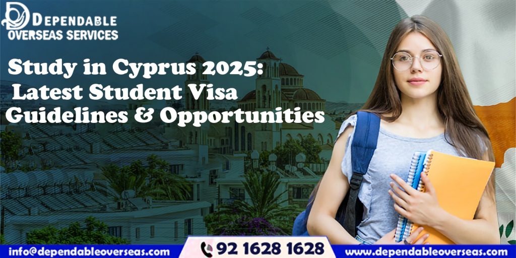Study in Cyprus 2025: Latest Student Visa Guidelines & Opportunities